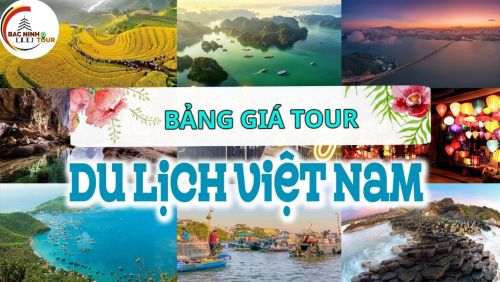 Bảng Giá Các Loại Tour Du Lịch Việt Nam | AHV Hương Quê - Bắc Ninh Tour