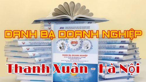 Danh Bạ Doanh Nghiệp Thanh Xuân - Hà Nội
