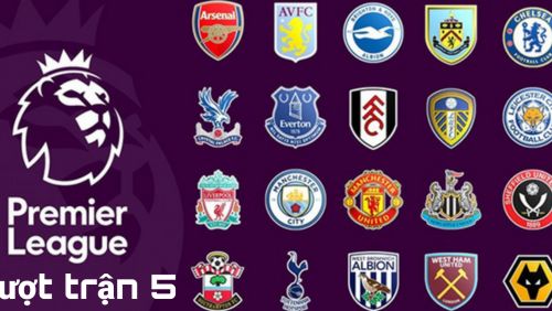 Lịch thi đấu trực tiếp vòng 5 Ngoại hạng Anh mùa giải 2021 - 2022