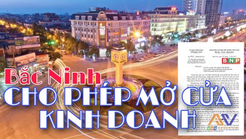Bắc Ninh cho phép ra đường từ 4h - 22h và hầu hết các hình thức kinh doanh mở cửa trở lại