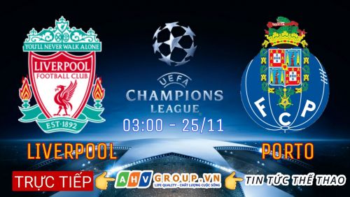 Link Trực tiếp Cúp C1 Châu Âu: Liverpool vs FC Porto vào 03h00 ngày 25/11/2021 